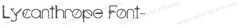 Lycanthrope Font字体转换